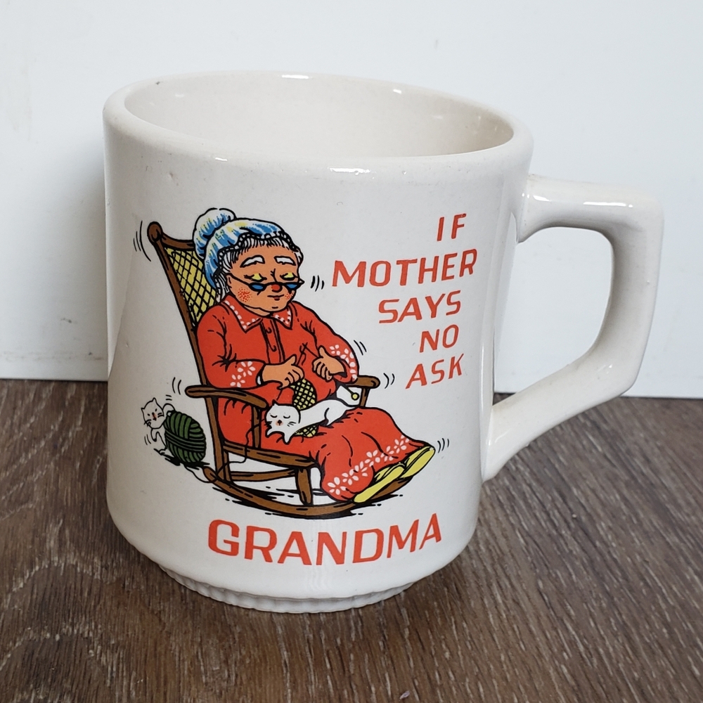 If Mother Says No Ask Grandma vintage retro 1970s coffee mug Japan kitschy